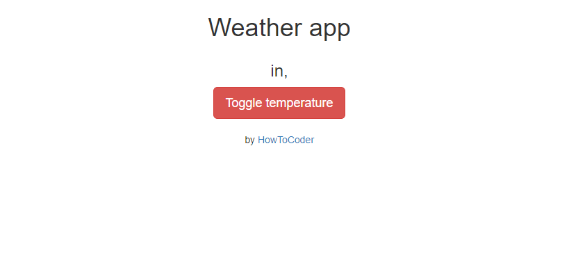freecodecamp Weather App Project by HowToCoder